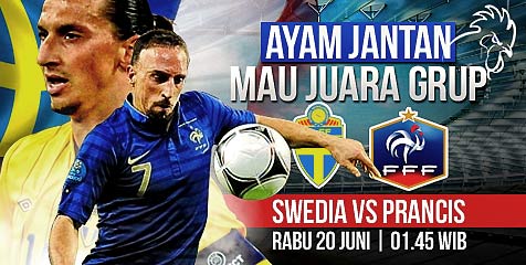 Preview: Swedia vs Prancis, Incar Puncak Grup D!