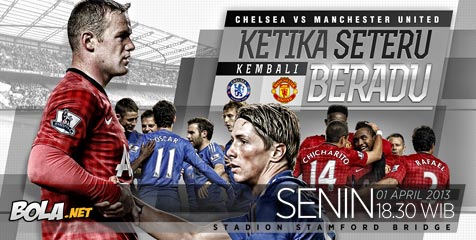 Preview: Chelsea vs MU, Pemenang Dinanti City