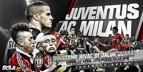 Preview: Juventus vs Milan, Enggan Imbang!