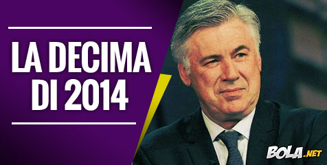 Mimpi Ancelotti di 2014? La Decima!