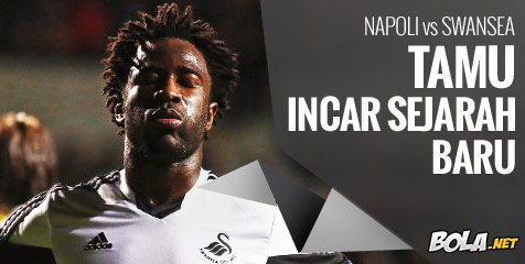 Preview: Napoli vs Swansea, Coba Ukir Sejarah