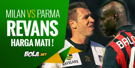 Preview: Milan vs Parma, Revans Harga Mati