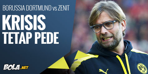 Preview: Dortmund vs Zenit, Krisis Tetap Pede