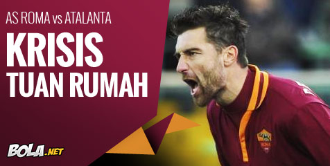 Preview: AS Roma vs Atalanta, Krisis Tuan Rumah