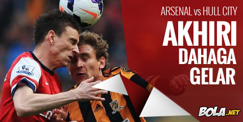 Preview: Arsenal vs Hull City, Hapus Dahaga Gelar