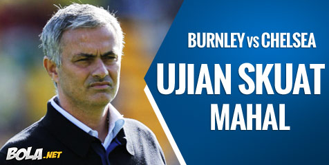 Preview: Burnley vs Chelsea, Ujian Skuat Mahal 