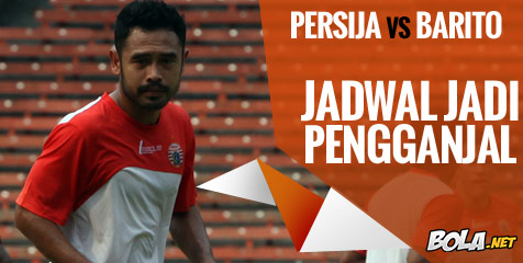 Preview ISL: Persija vs Barito Putra, Jadwal Jadi Pengganjal