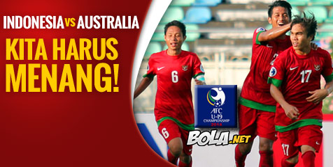 Preview Piala Asia U-19: Indonesia vs Australia, Kita Harus Menang!