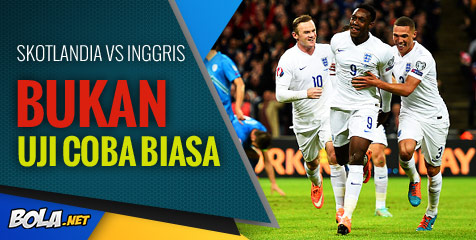 Preview: Skotlandia vs Inggris, Bukan Uji Coba Biasa