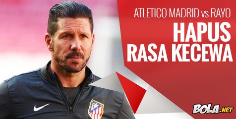 Preview: Atletico vs Rayo, Hapus Rasa Kecewa