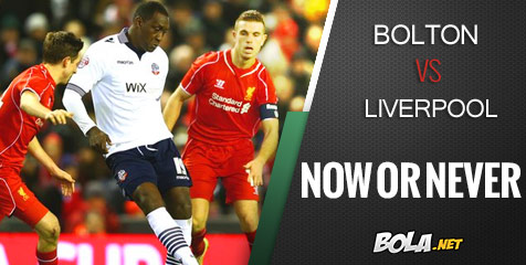 Preview: Bolton vs Liverpool, Now Or Never!