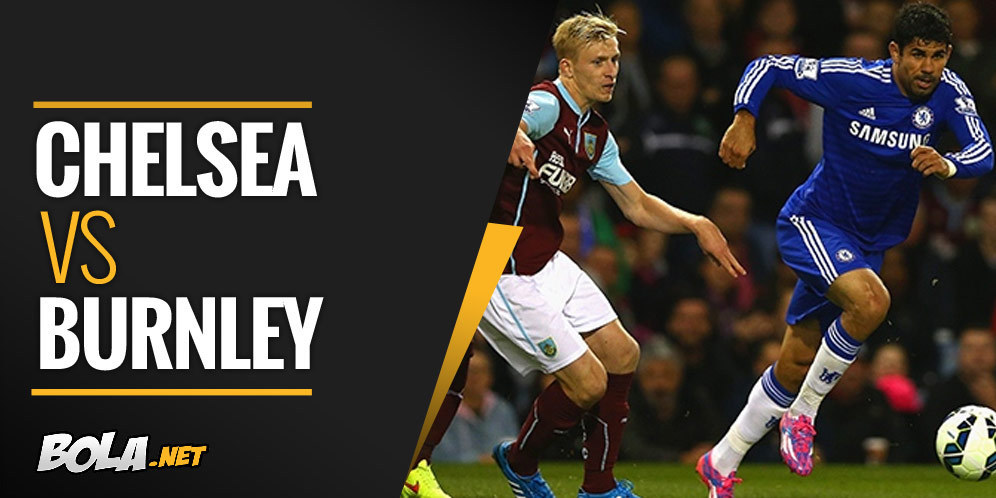 Preview & Prediksi Premier League: Chelsea vs Burnley