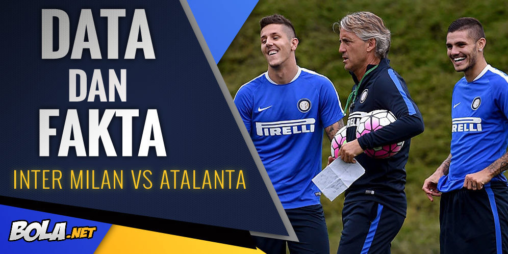 Data dan Fakta Serie A: Inter Milan vs Atalanta