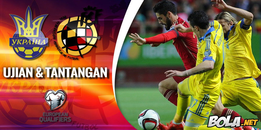 Prediksi Ukraina vs Spanyol 13 Oktober 2015