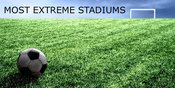 10 Stadion Paling Ekstrim di Dunia 10 Stadion Paling Ekstrim di Dunia