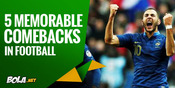 5 Comeback Penuh Kenangan di Sepakbola 5 Comeback Penuh Kenangan di Sepakbola