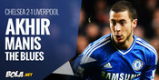 ANALISIS: Chelsea 2-1 Liverpool, Akhir Manis The Blues