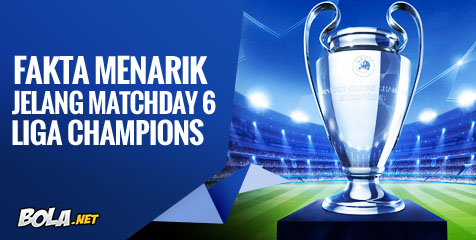 Fakta Menarik Jelang Matchday 6 Liga Champions