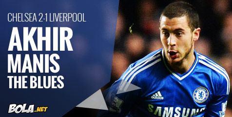 ANALISIS: Chelsea 2-1 Liverpool, Akhir Manis The Blues