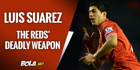 EDITORIAL: Luis Suarez, Senjata Mematikan Merseyside Merah