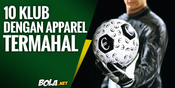 10 Klub Dengan Nilai Kerjasama Apparel Termahal 10 Klub Dengan Nilai Kerjasama Apparel Termahal