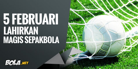 5 Februari Lahirkan Magis Dunia Sepakbola