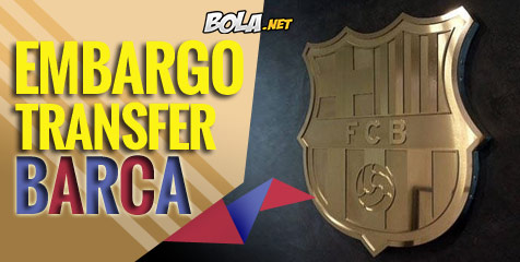 Lima Imbas Buruk Embargo Transfer Bagi Barca