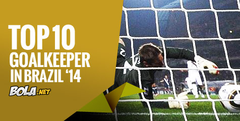 10 Kiper Terbaik di Piala Dunia Brasil