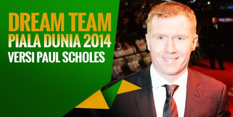 Dream Team Piala Dunia 2014 Versi Paul Scholes