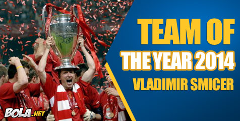 Inilah Team of The Year 2014 Versi Vladimir Smicer