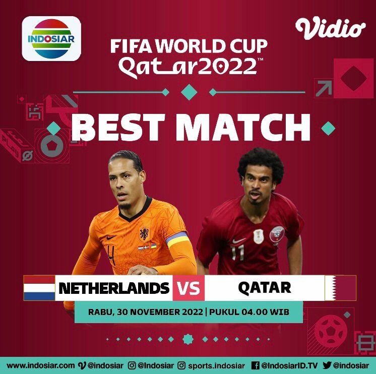 Laga Best Match Piala Dunia 2022 antara Belanda vs Qatar yang akan ditayangkan Indosiar dan Vidio (c) SCM