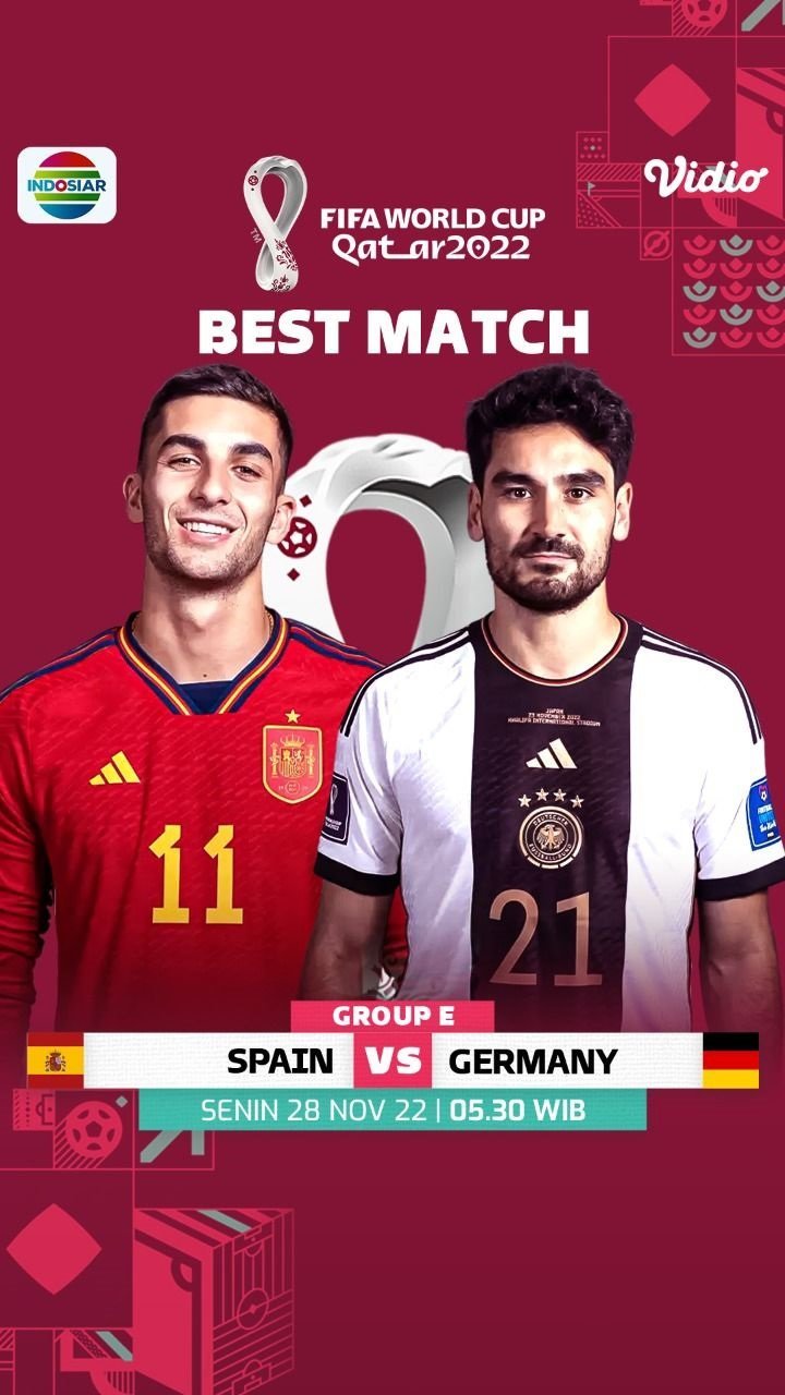 Pilihan best match Spanyol vs Jerman di Piala Dunia 2022 (c) SCM