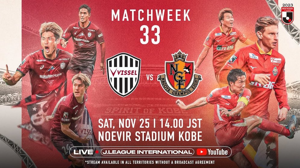 Duel Vissel Kobe vs Nagoya Grampus di pekan ke-33 J1 League 2023 (c) J.LEAGUE - all rights reserved