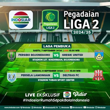 Jadwal pertandingan Liga 2 di Indosiar pekan ini (c) Istimewa