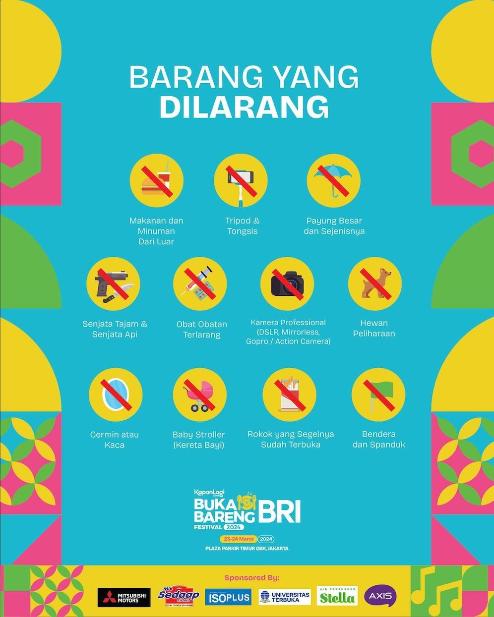 Barang yang dilarang dibawa saat acara KapanLagi Buka Bareng BRI Festival 2025. (c) dok.Kapanlagi