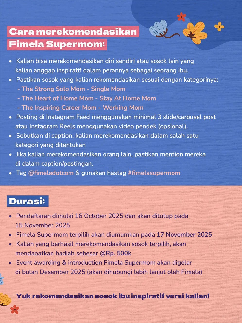 Segera daftarkan Fimela SuperMom rekomendasimu dan dapatkan hadiah menarik. (c) dok.Fimela