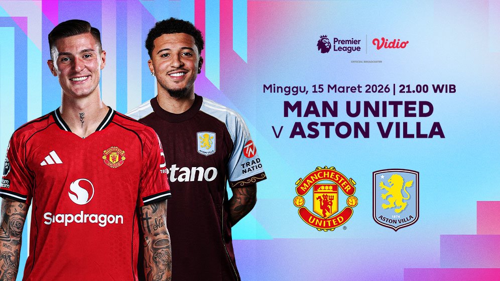 Pertandingan Liga Inggris Manchester United vs Aston Villa di Vidio. (c) Dok. Vidio