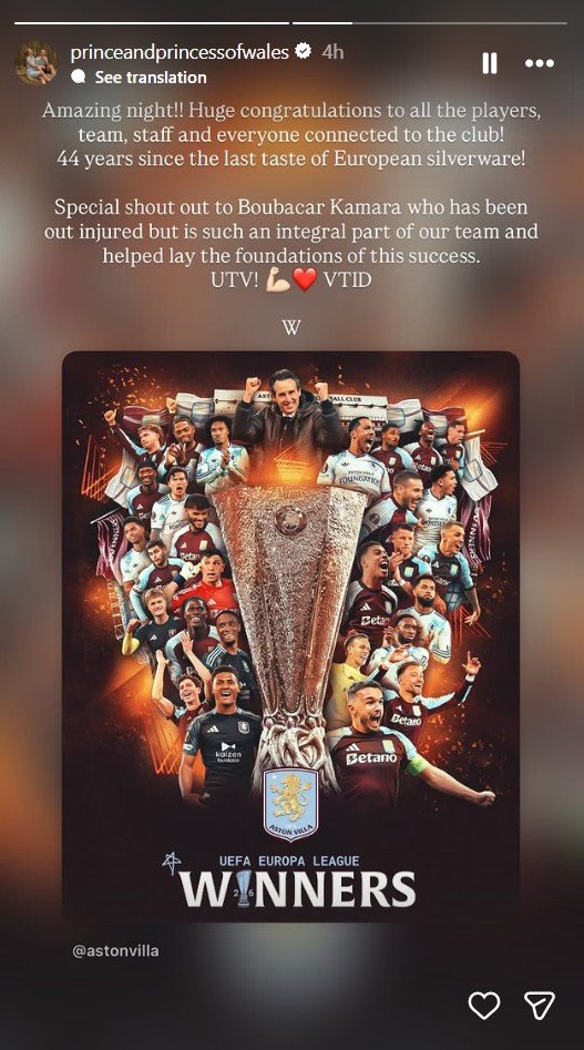 Unggahan Instagram Story Pangeran William setelah Aston Villa juara Liga Europa 2025/2026 (c) Official Instagram The Prince and Princess of Wales