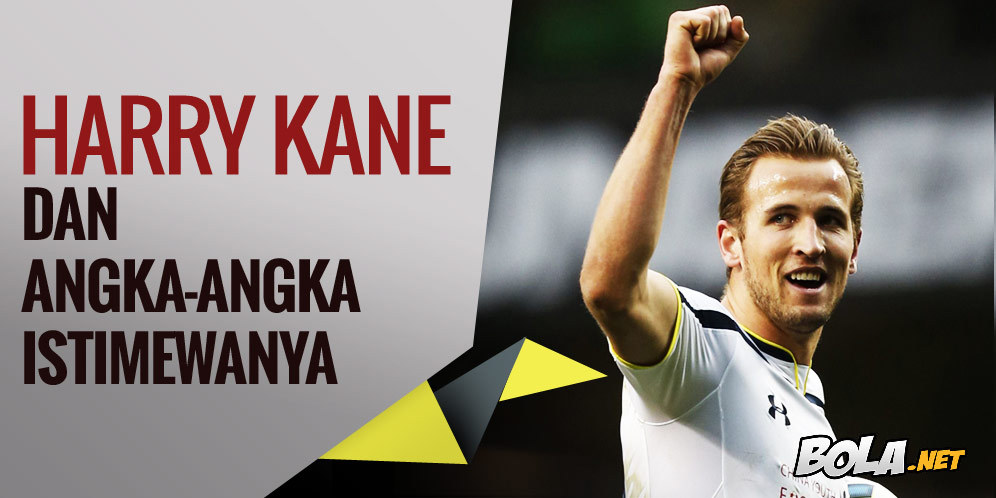 Harry Kane dan Angka-angka Istimewanya