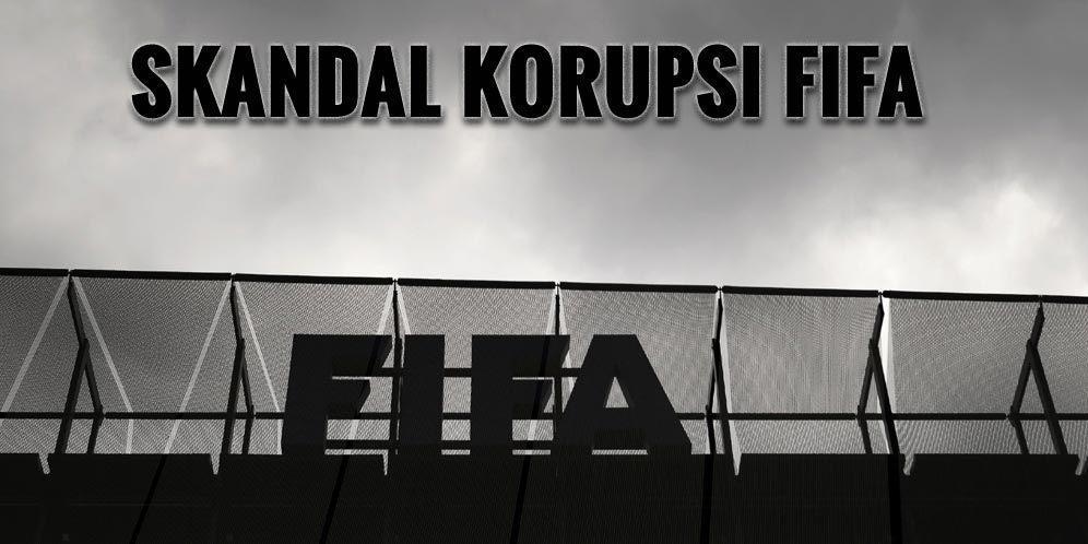 FBI vs FIFA, Korupsi Dalam Sepakbola Dunia