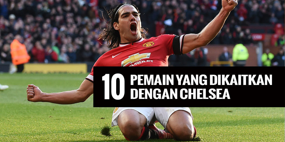 10 Pemain Yang Dikaitkan Dengan Chelsea di Bursa Transfer