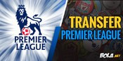 Rangkuman Lengkap Transfer Klub Premier League 2015-2016 Rangkuman Lengkap Transfer Klub Premier League 2015-2016