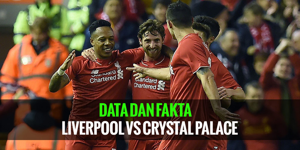 Data dan Fakta Premier League: Liverpool vs Crystal Palace