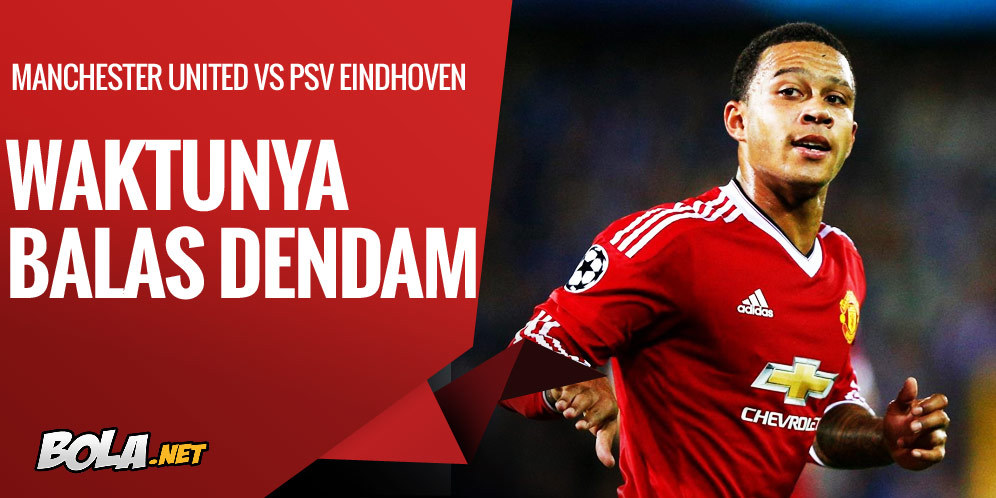 Prediksi Manchester United vs PSV Eindhoven 26 November 2015