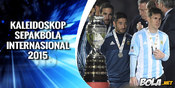 Kaleidoskop 2015: Sepakbola Dunia Kaleidoskop 2015: Sepakbola Dunia