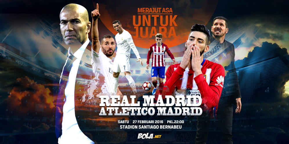 Prediksi Real Madrid vs Atletico Madrid 27 Februari 2016