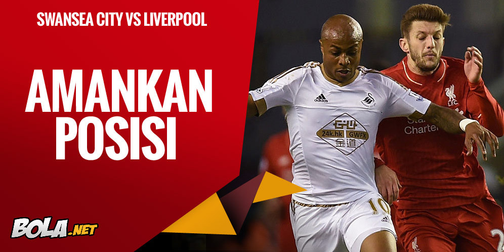 Prediksi Swansea City vs Liverpool, 1 Mei 2016