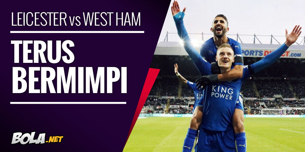 Prediksi Leicester City vs West Ham 17 April 2016