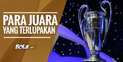 Inilah 10 Klub Yang 'Terlupakan' Sebagai Juara Liga Champions Inilah 10 Klub Yang 'Terlupakan' Sebagai Juara Liga Champions