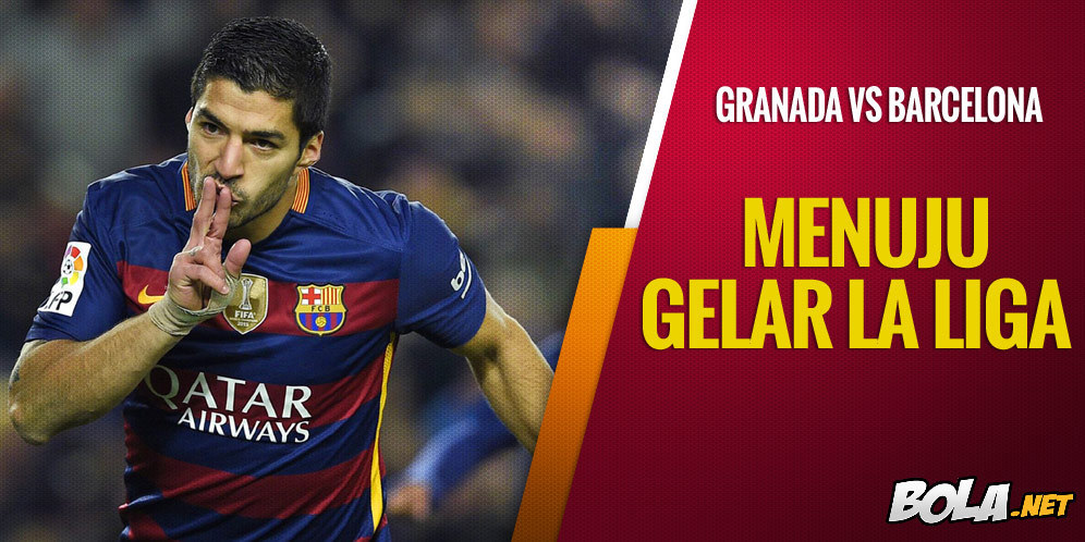 Prediksi Granada Vs Barcelona 14 Mei 2016 Bola Net